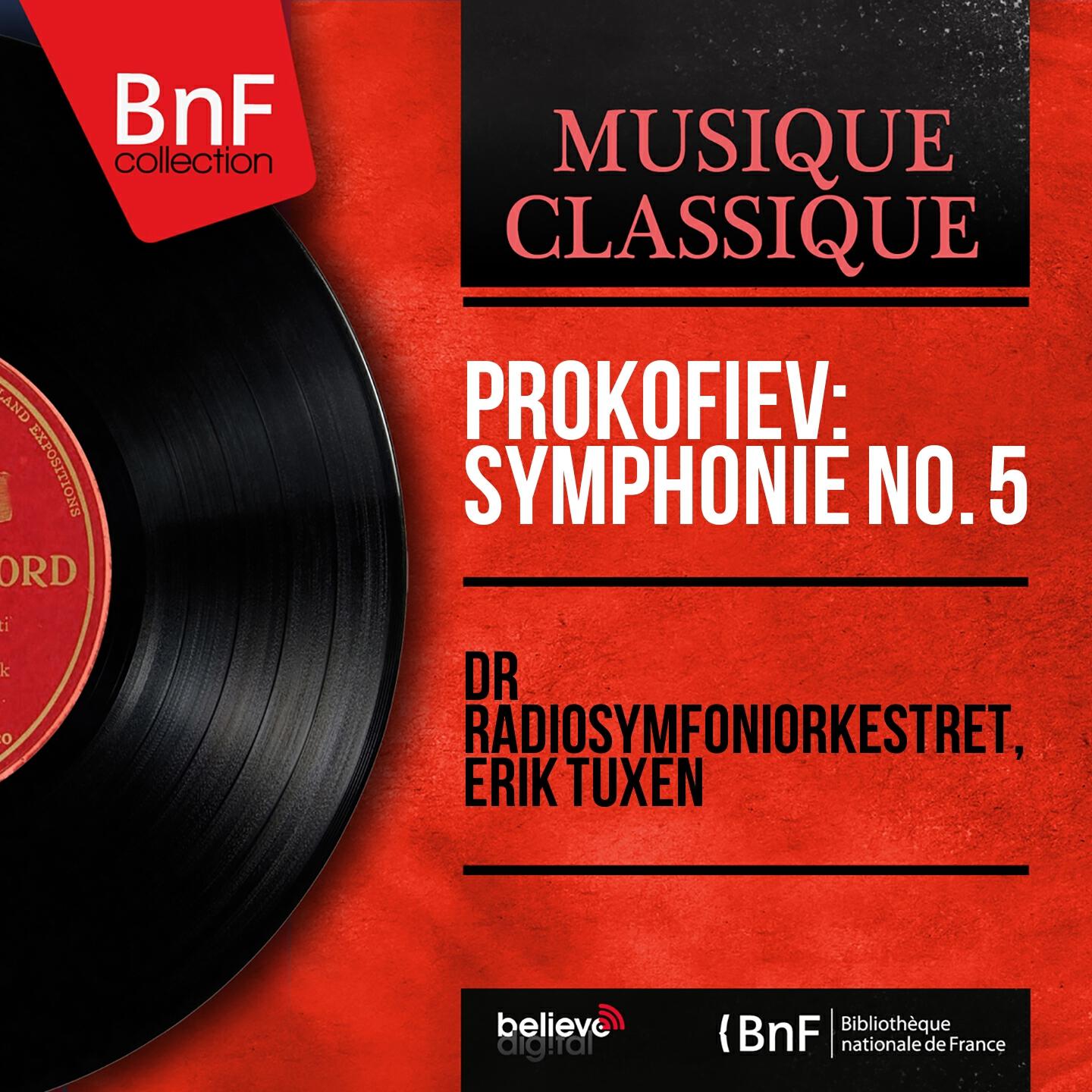DR Radiosymfoniorkestret - Symphony No. 5 in B-Flat Major, Op. 100: I. Andante