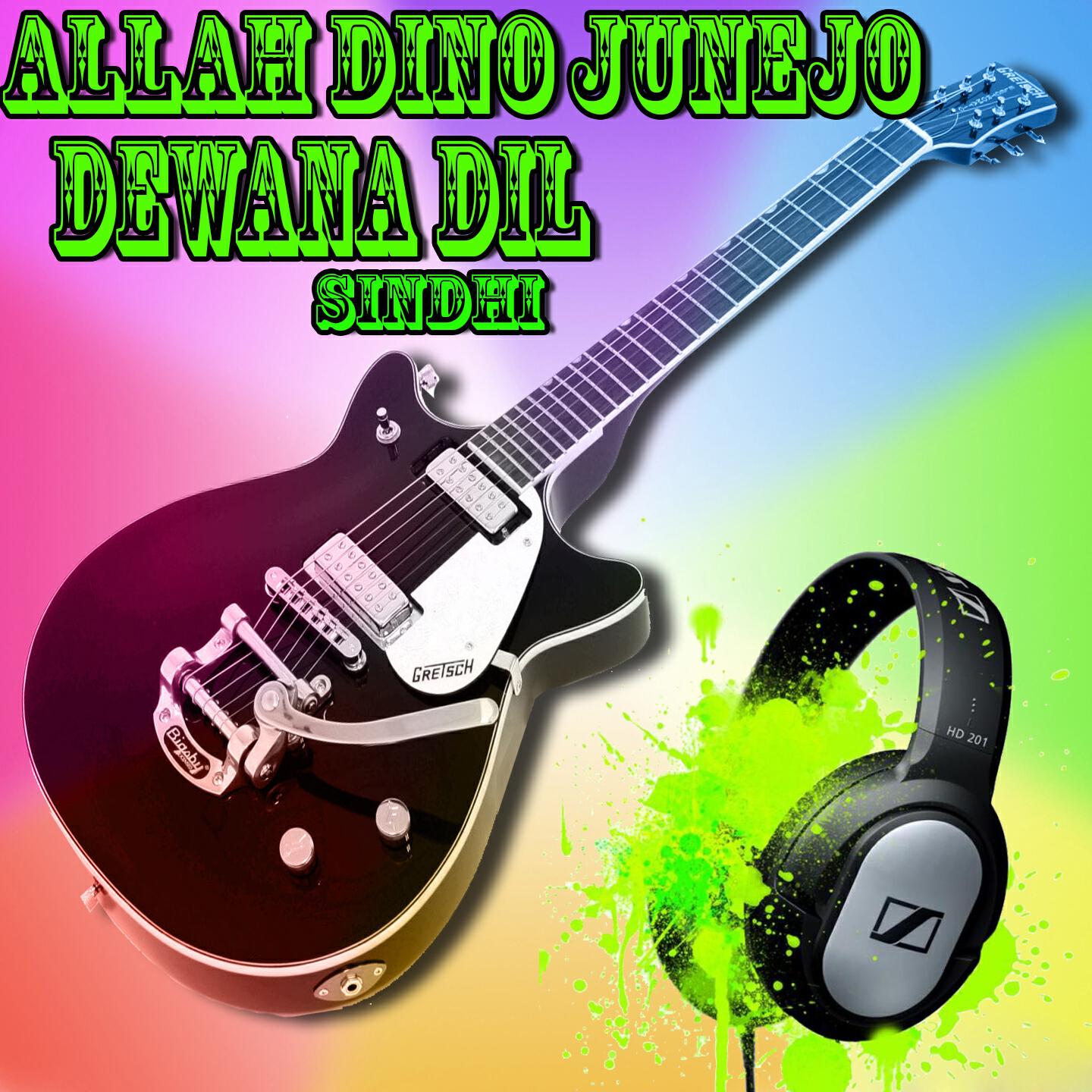Allah Dino Junejo - Aj Dil Maaru Wichri