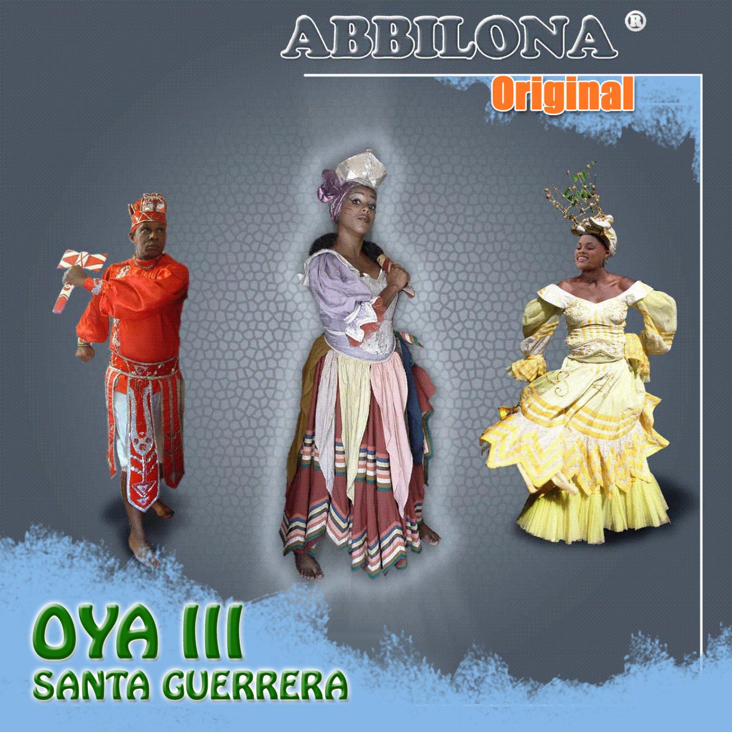 Постер альбома Abbilona Original Oya III Santa Guerrera