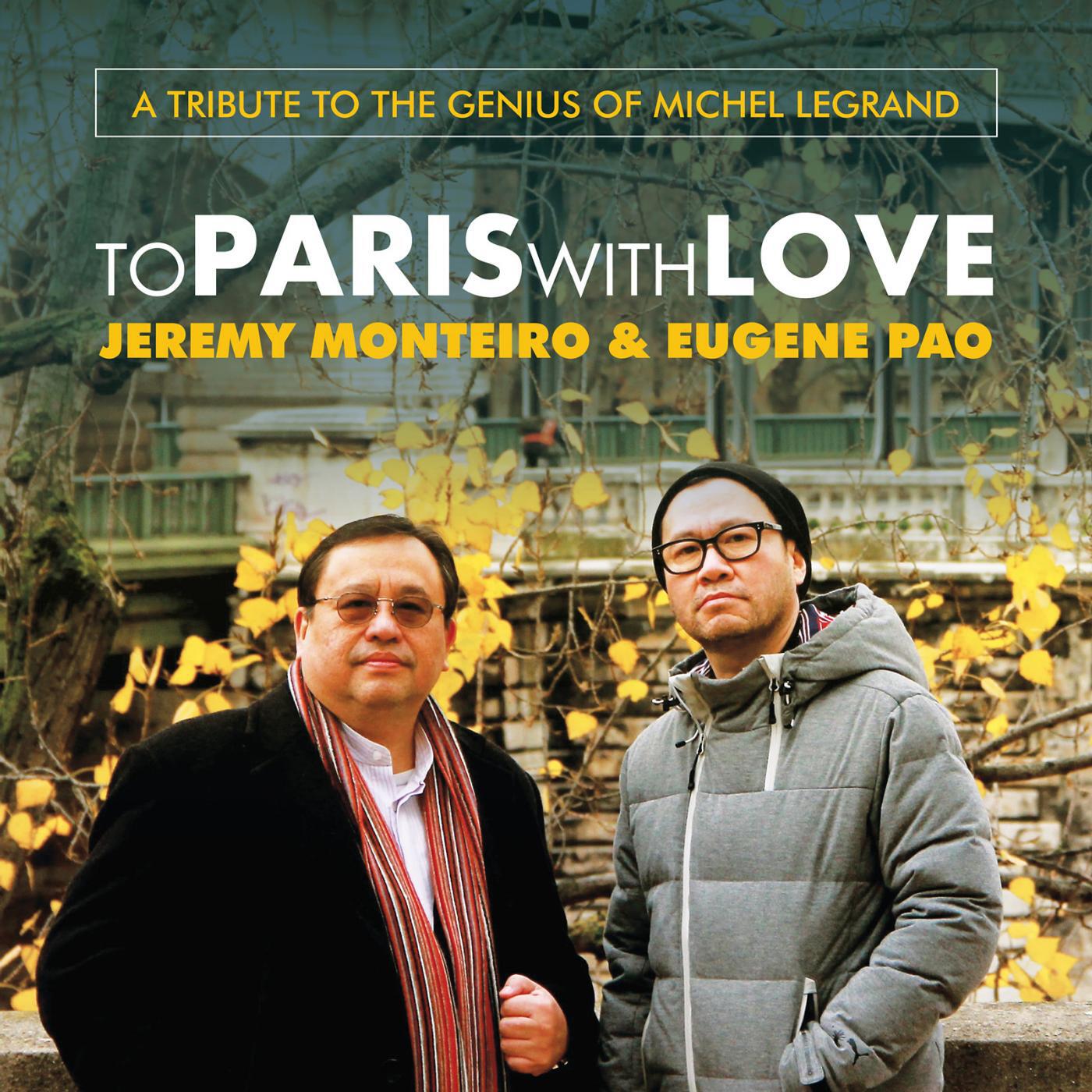Jeremy Monteiro & Eugene Pao - You Must Believe in Spring