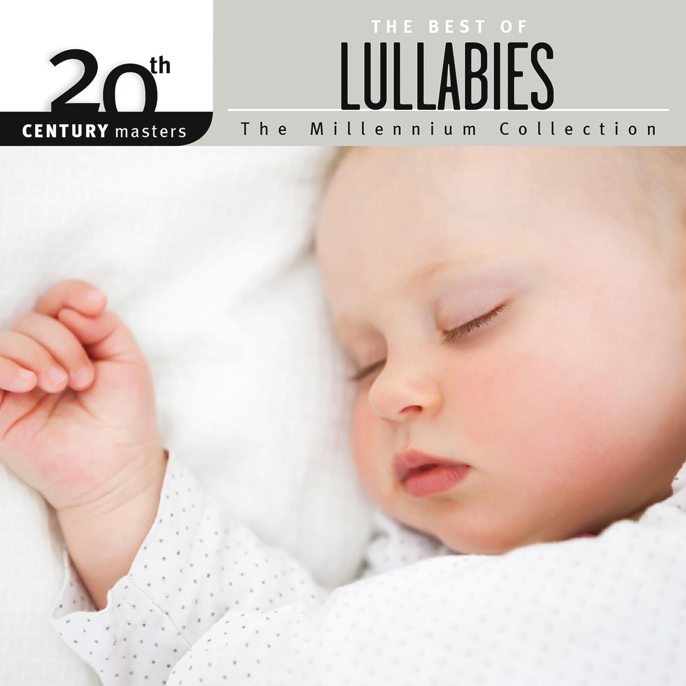 Постер альбома 20th Century Masters - The Millennium Collection: The Best Of Lullabies