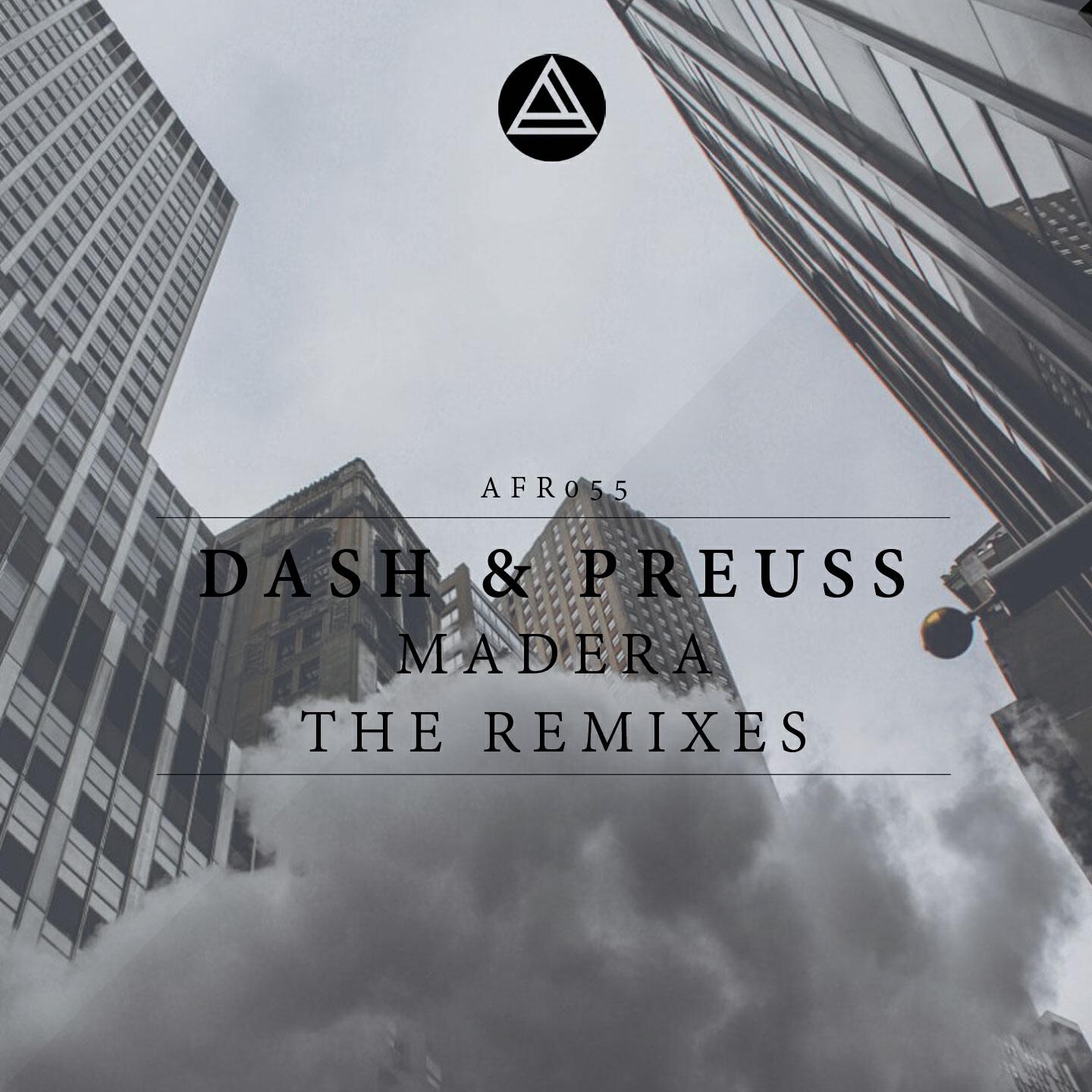 Dash & Preuss - Madera (Thane Percu Remix)