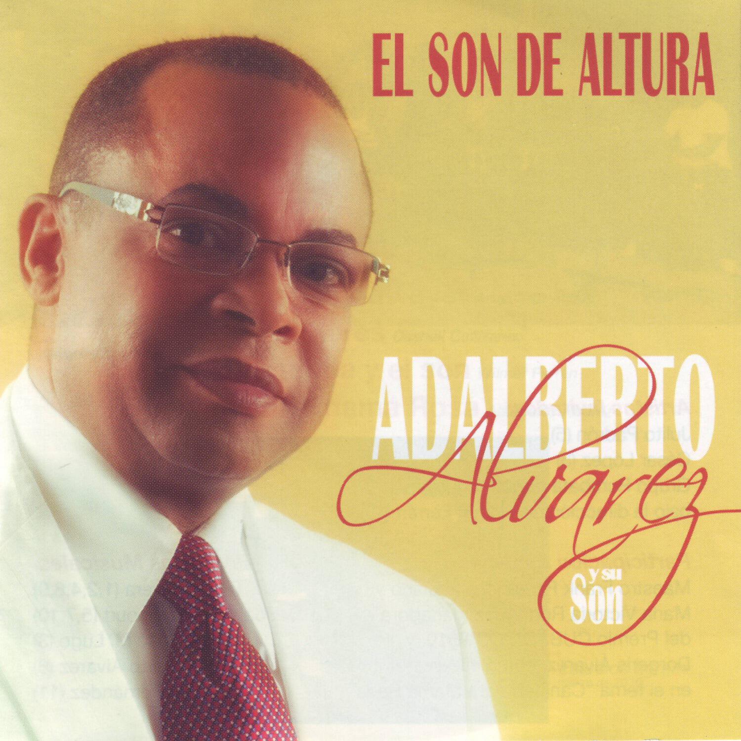 Adalberto Alvarez Y Su Son - No soy el mismo de ayer