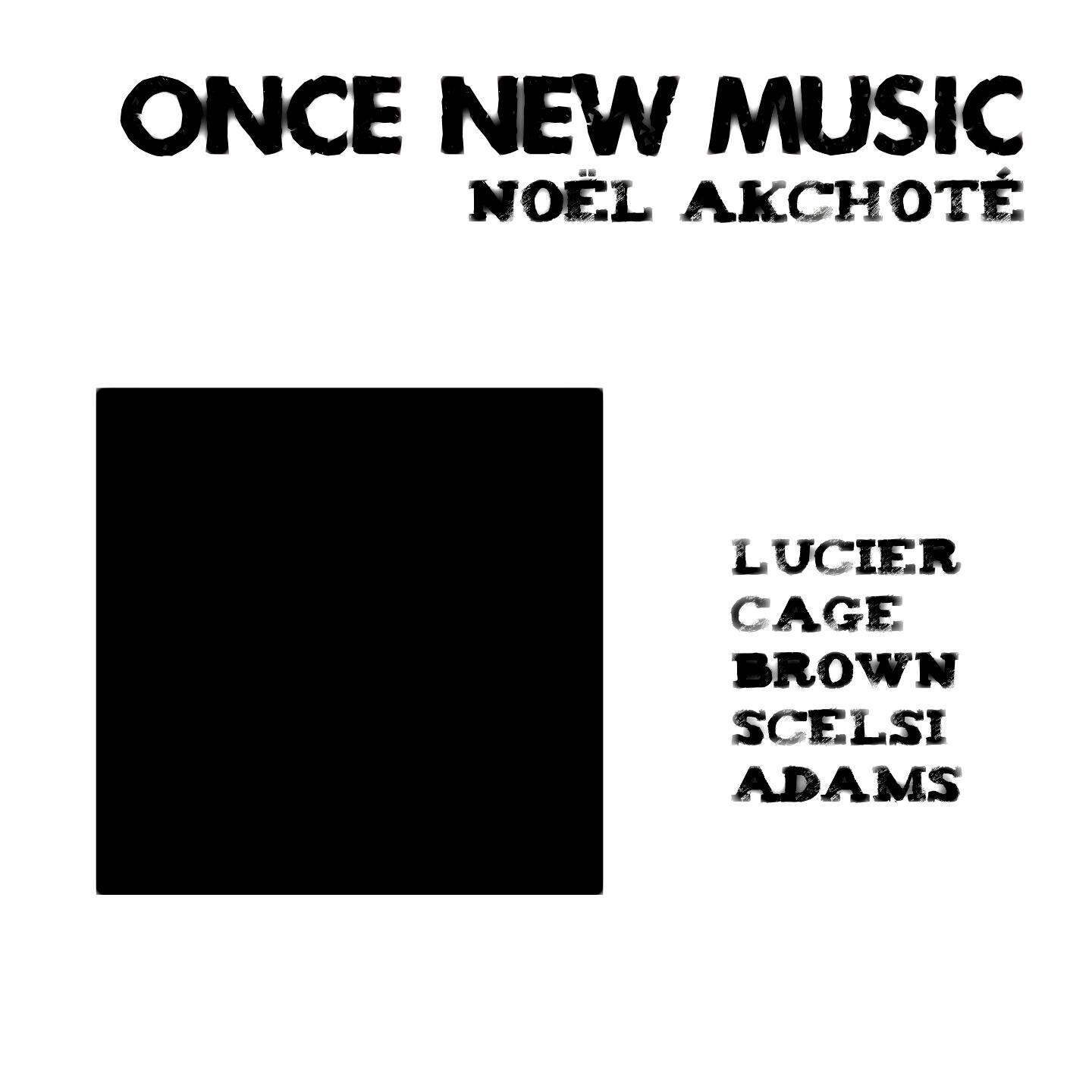 Noël Akchoté - Grand Pianola Music: No. 1a, Ouverture (Arr. for Guitar)