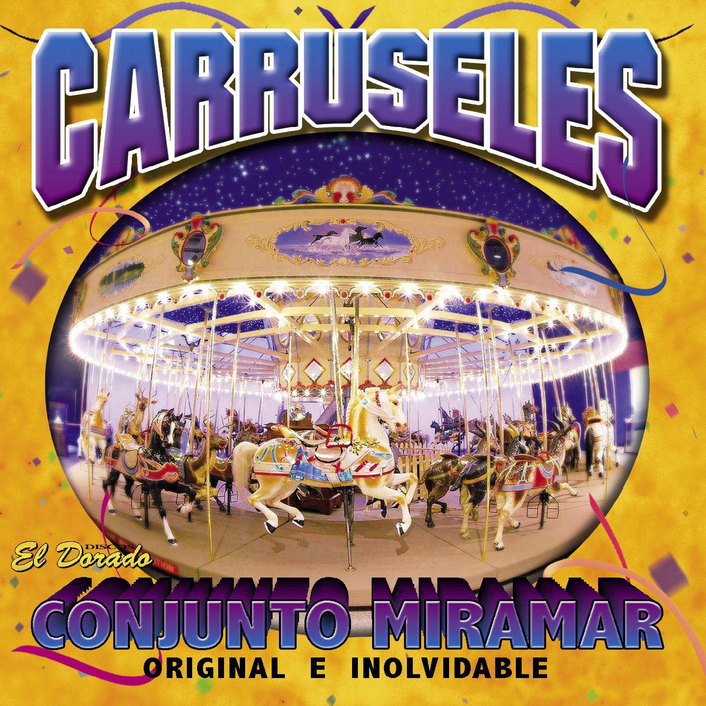 Постер альбома Carruseles