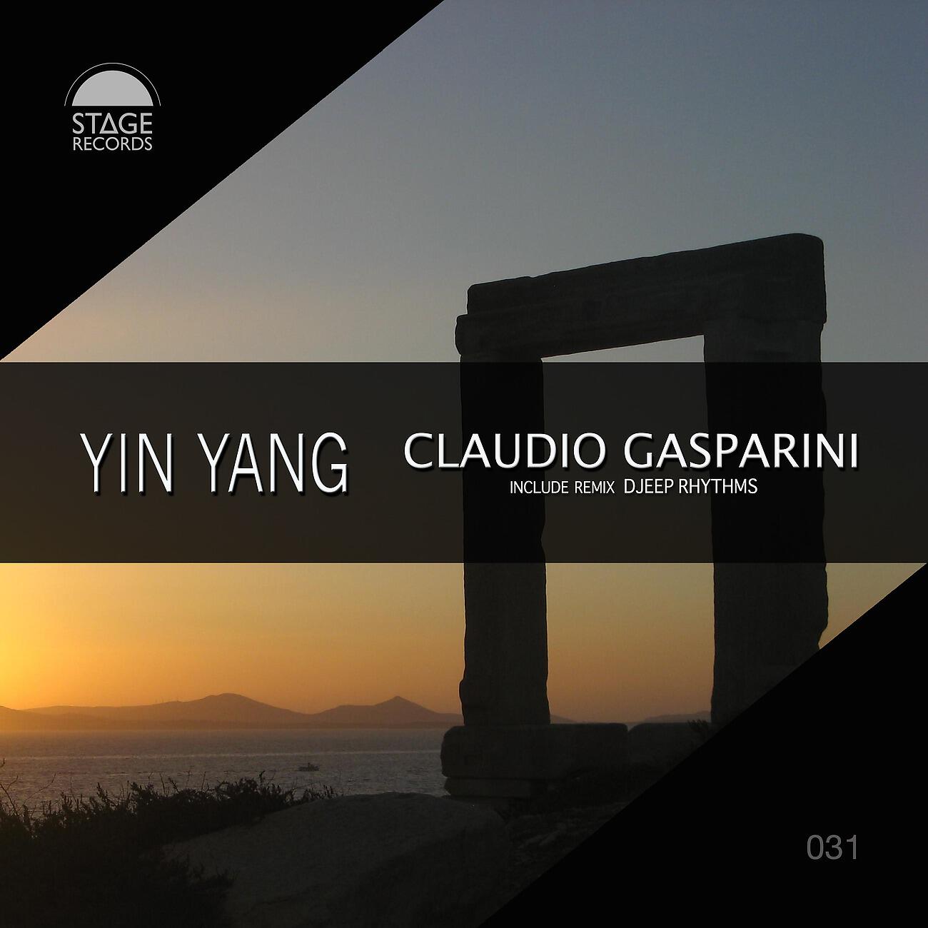 Claudio Gasparini - Yang (Djeep Rhythms Remix)