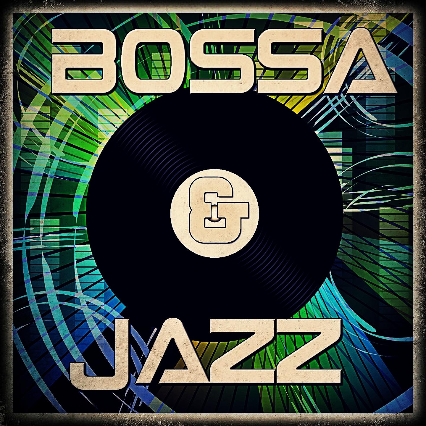 Постер альбома Bossa & Jazz