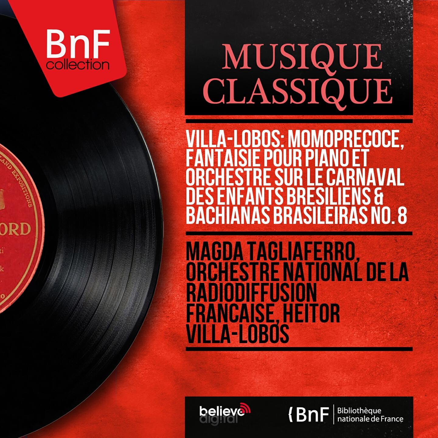 Orchestre national de la Radiodiffusion française - Bachianas Brasileiras No. 8, W444: Ária. Modinha