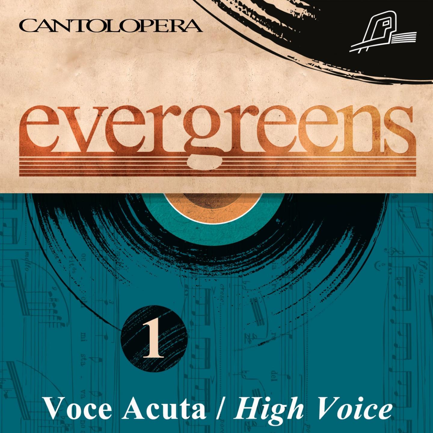 Постер альбома Cantolopera: Evergreens for High Voice, Vol. 1
