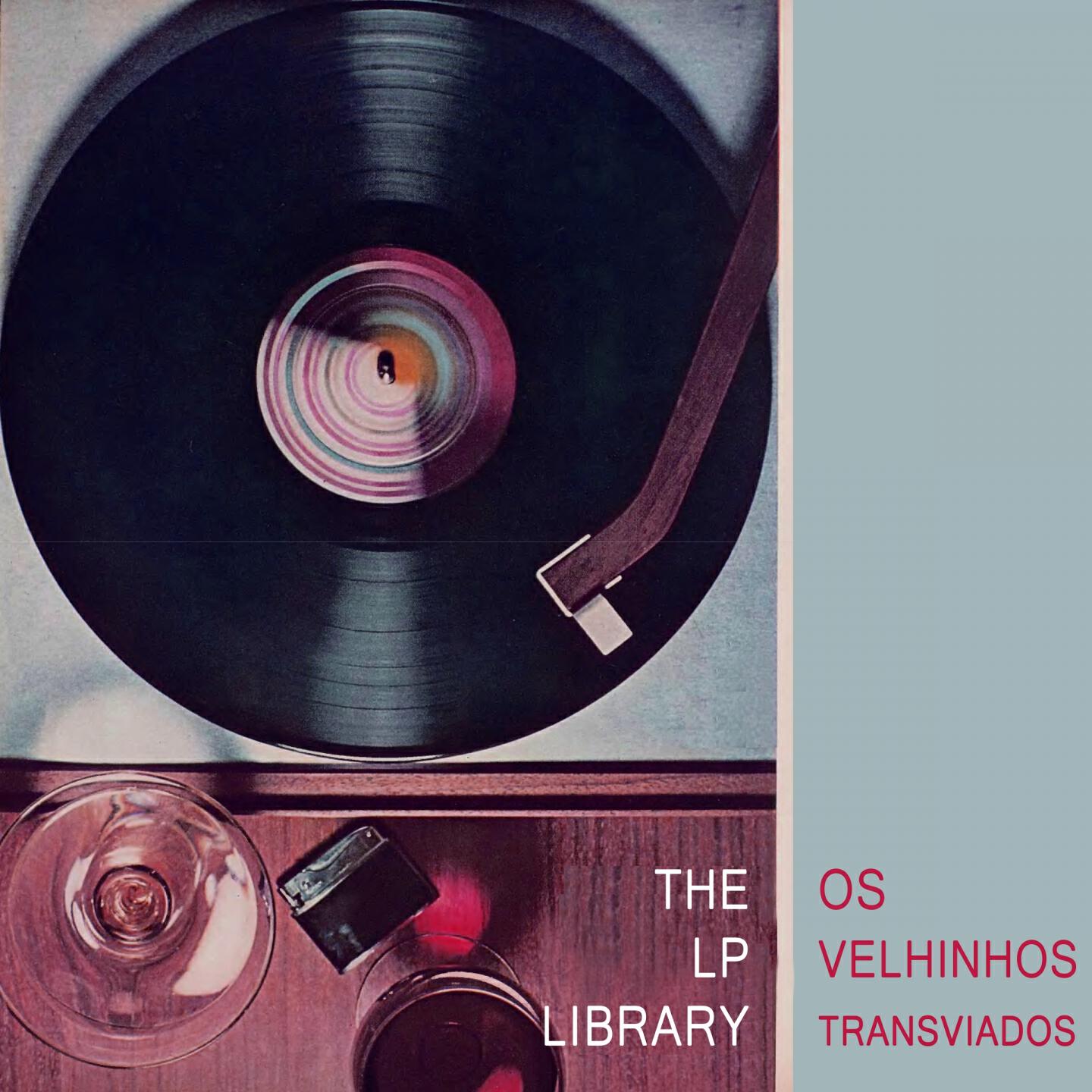 Os Velhinhos Transviados - Samba De Balanco