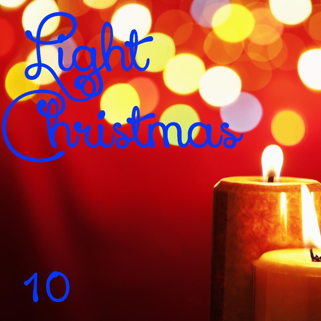 Постер альбома Light Christmas, Vol. 10