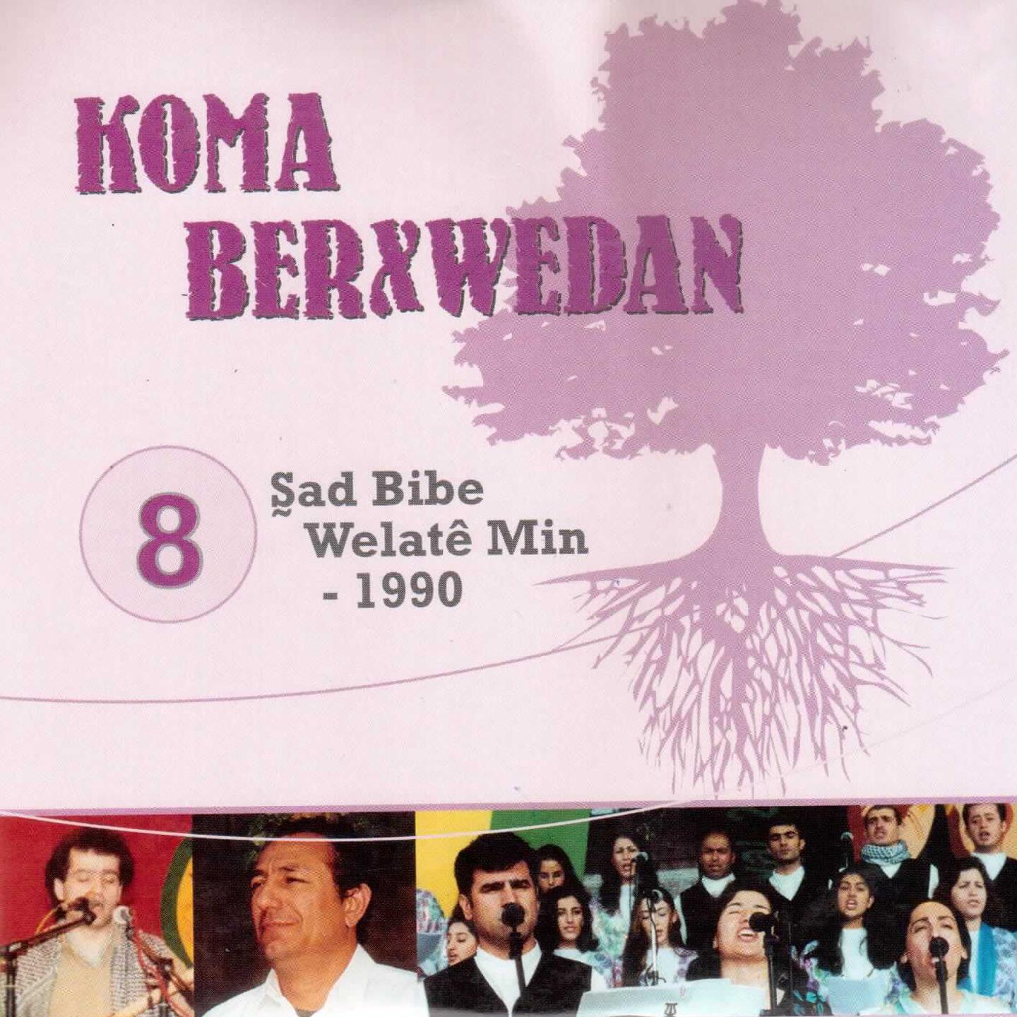 Постер альбома Şad Bibe Welatê Min, Vol. 8