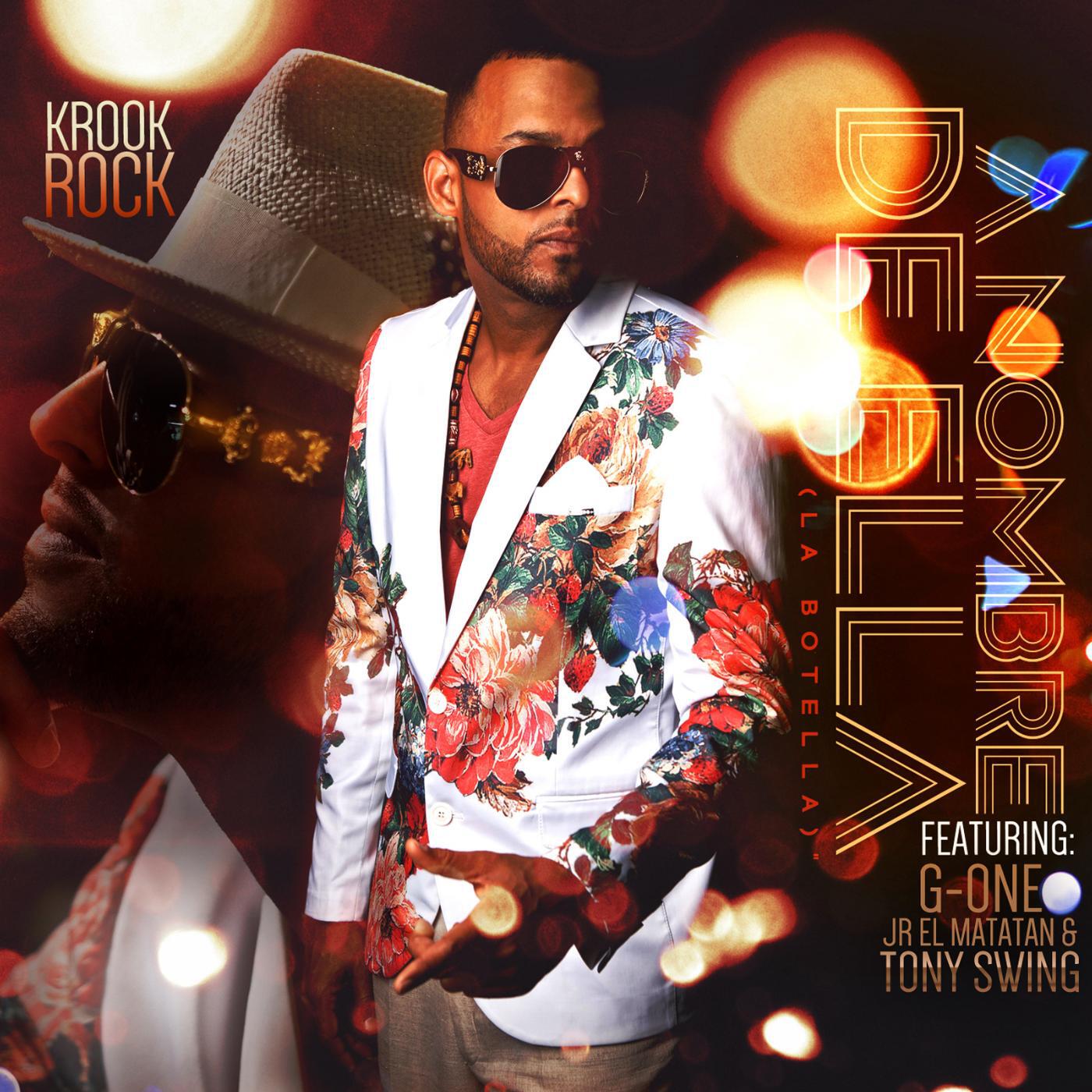 Krook Rock - A Nombre de Ella (La Botella) [feat. G-One, Jr El Matatan & Tony Swing]