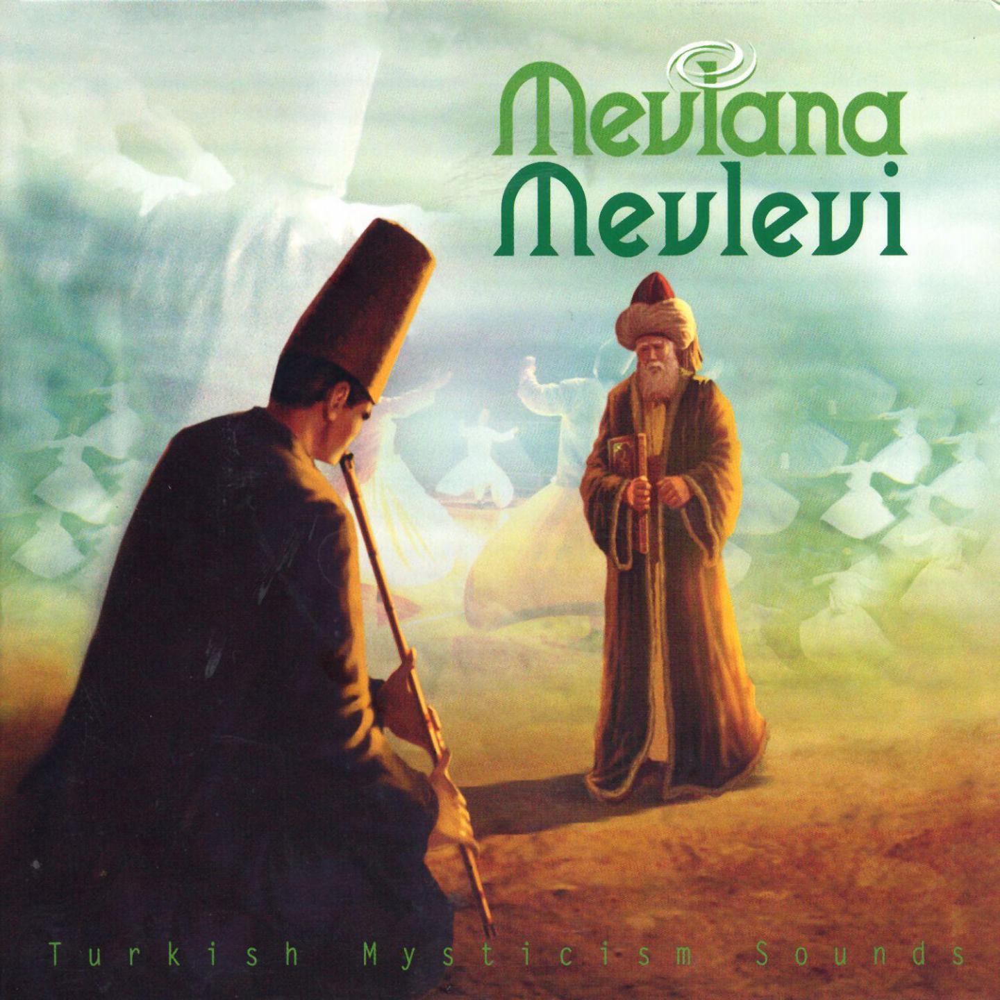 Постер альбома Mevlana Mevlevi