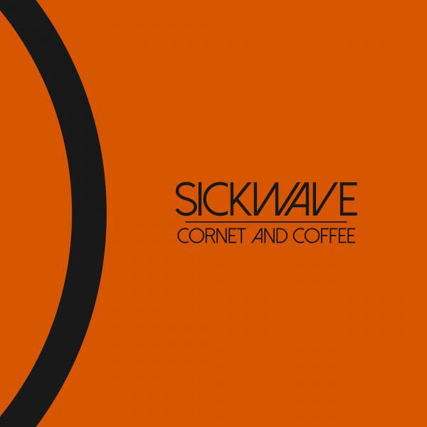Sickwave - Cornet and Coffee (Krueger Italy Remix)