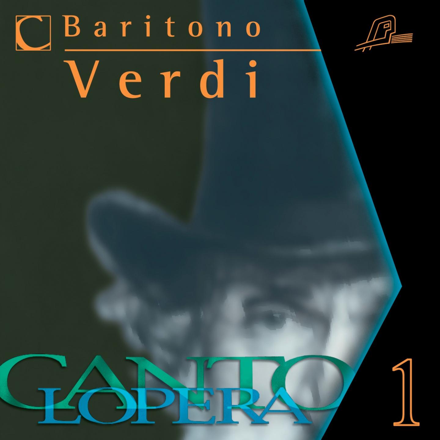 Постер альбома Cantolopera: Verdi's Baritone Arias Collection