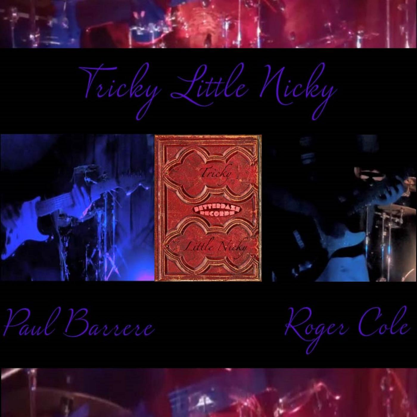 Постер альбома Tricky Little Nicky