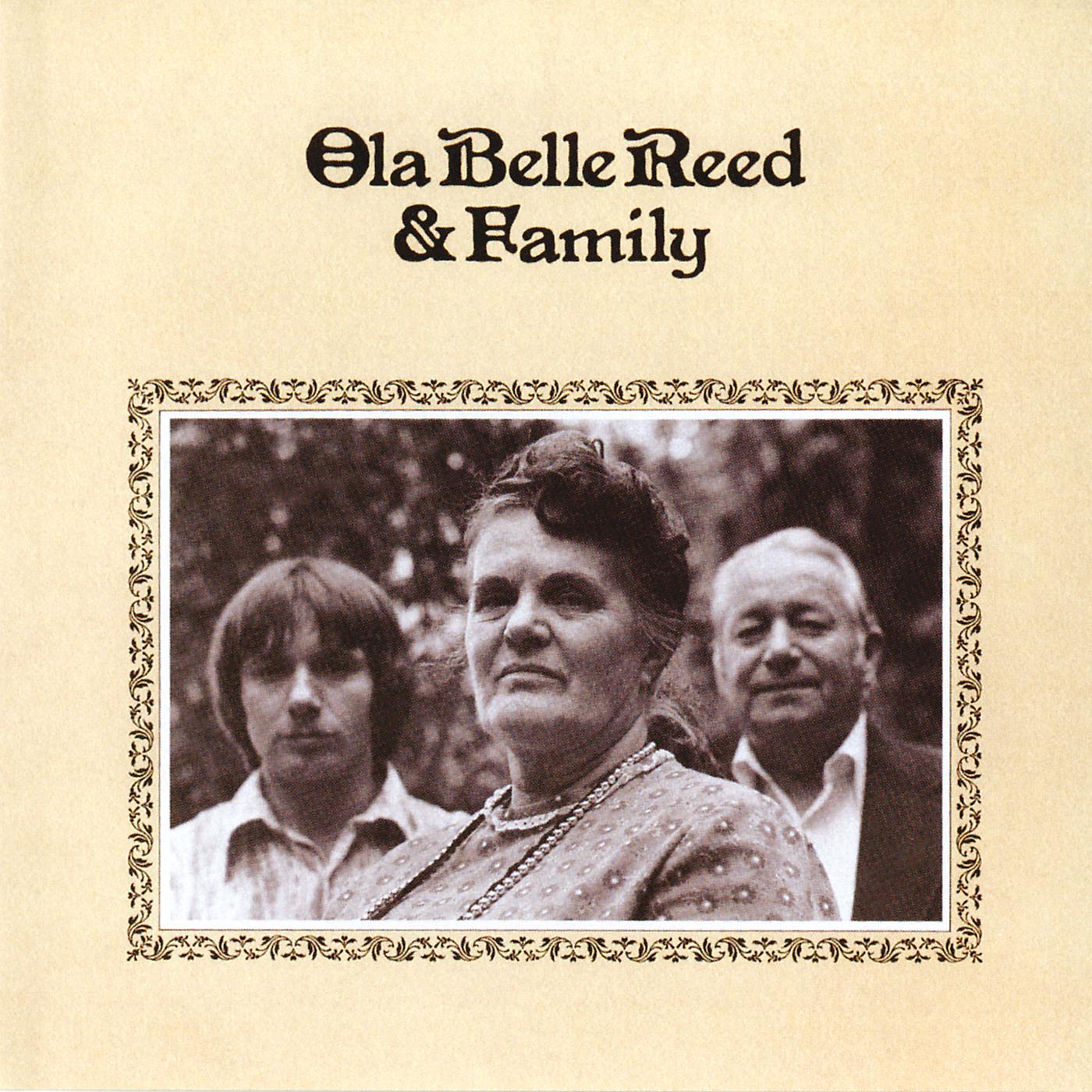 Постер альбома Ola Belle Reed & Family