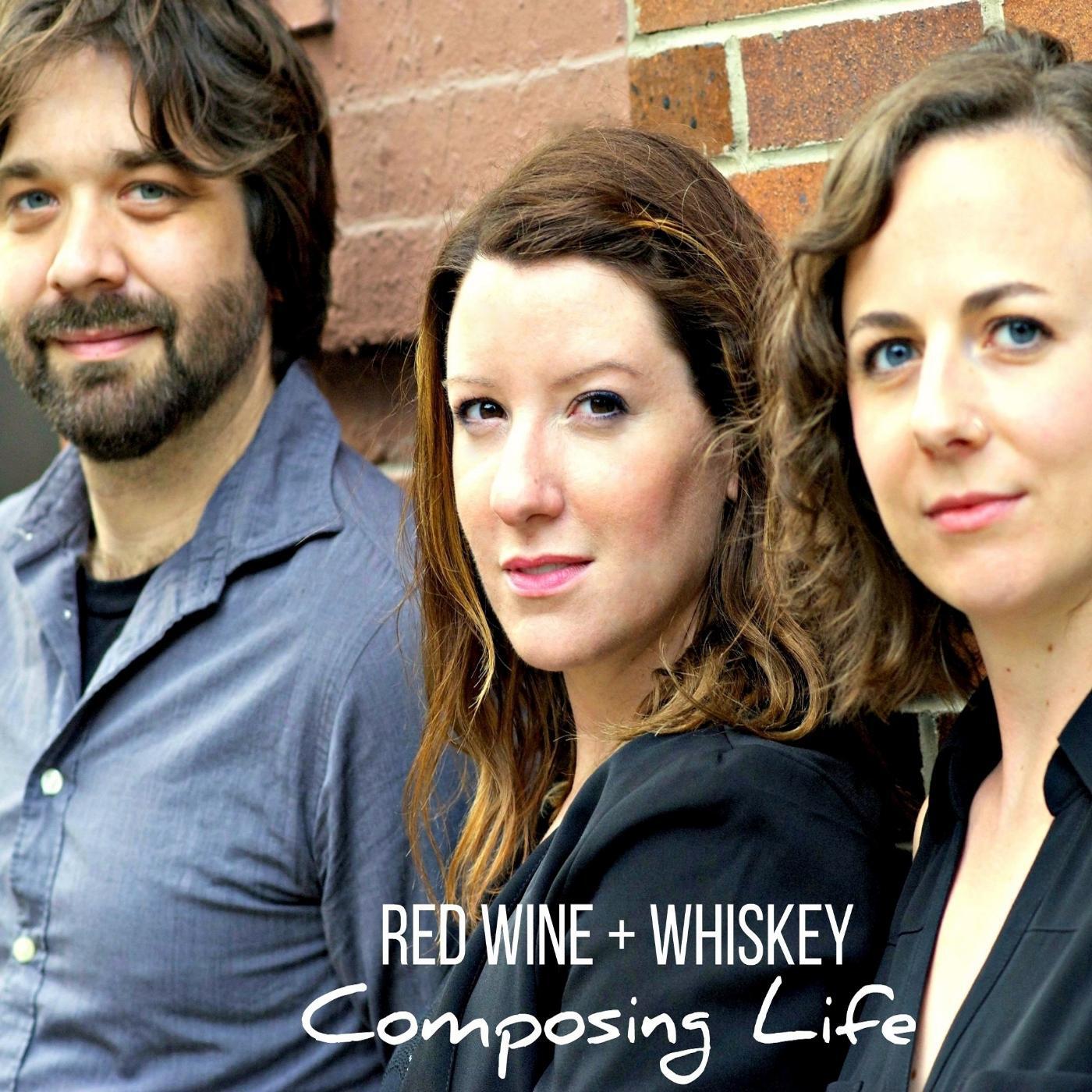 Red Wine + Whiskey - Climbing Up That Hill