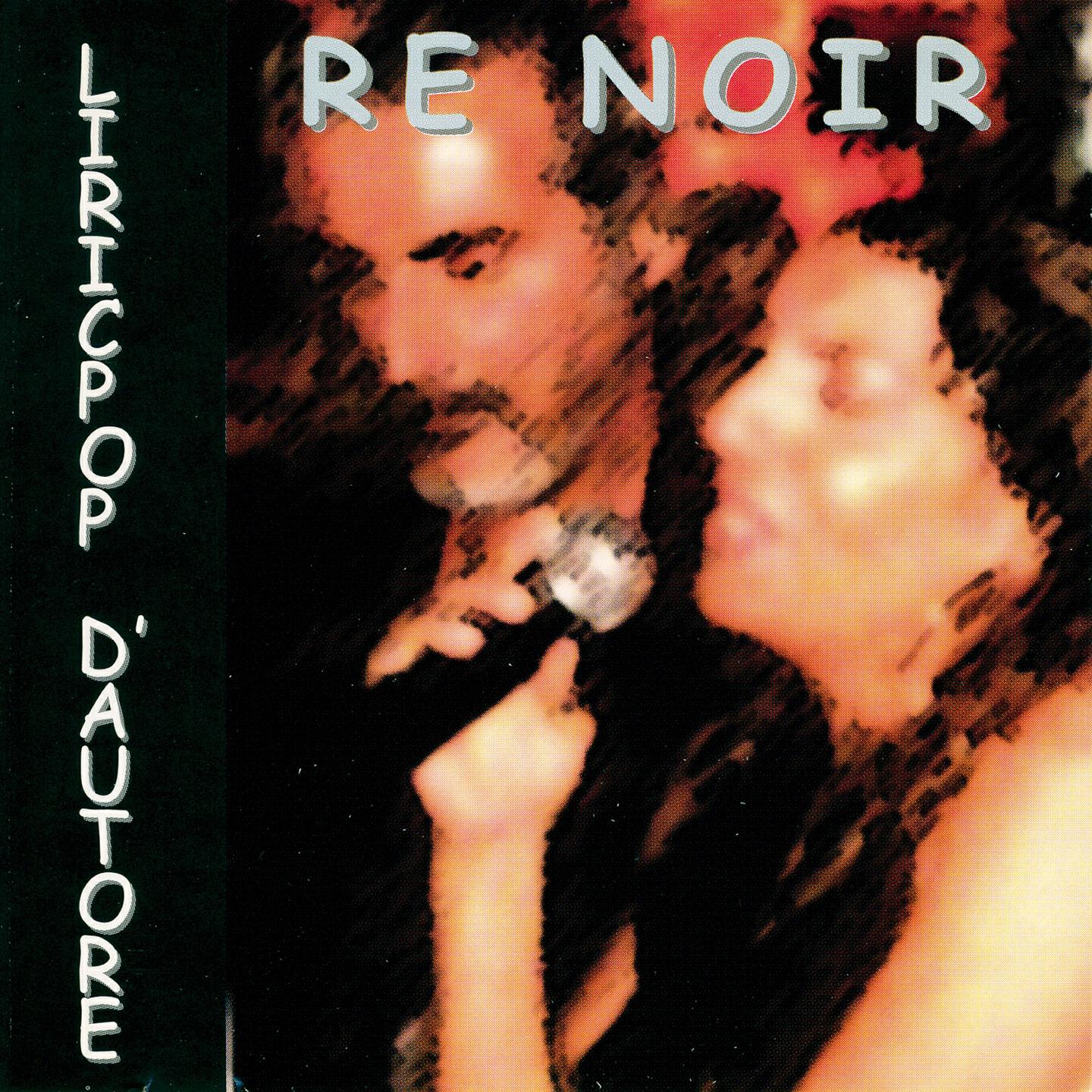 Re Noir - Requiescat In Pace