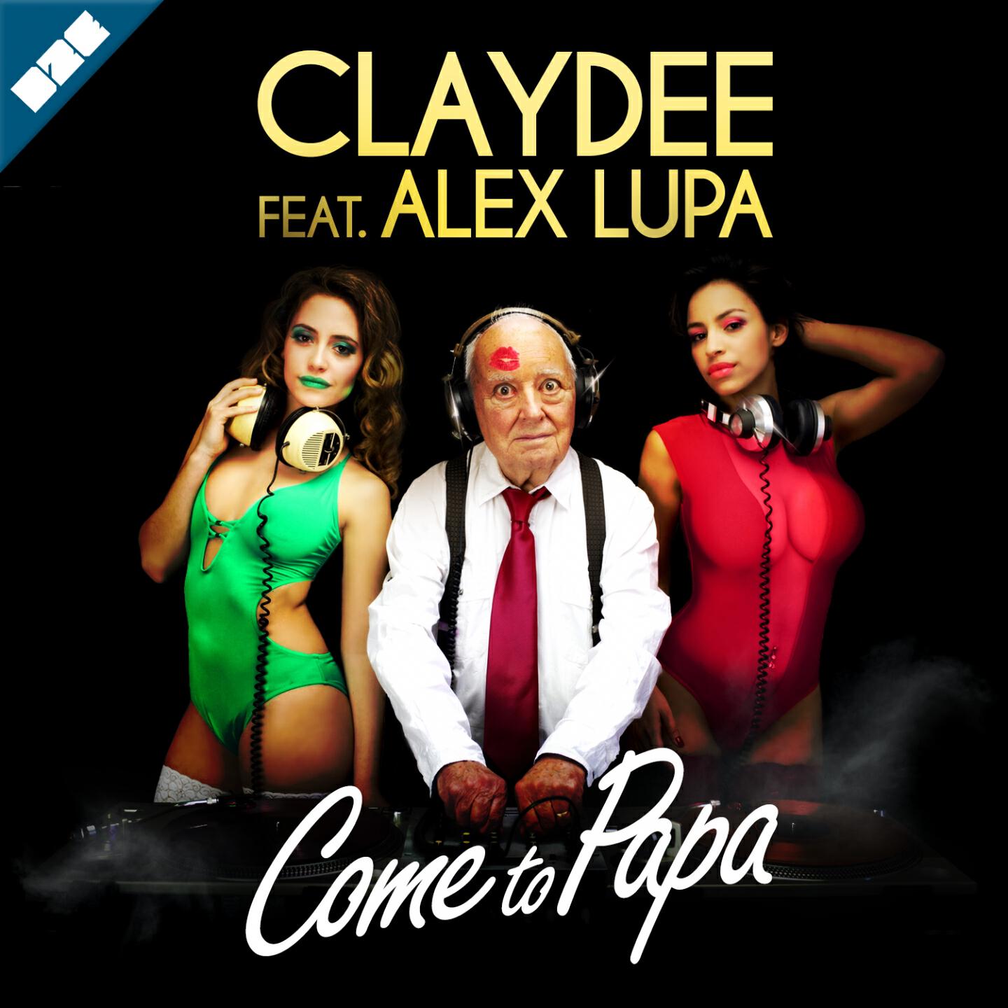 Claydee - Come to Papa