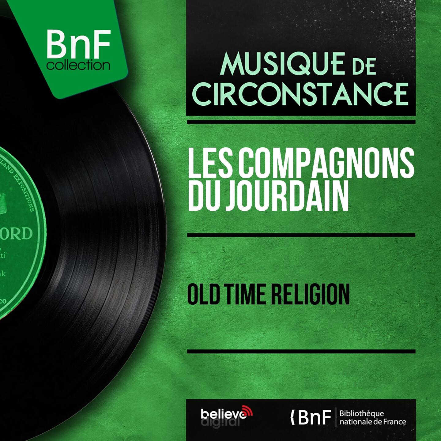 Les Compagnons du Jourdain - Sometimes I Feel Like a Motherless Child