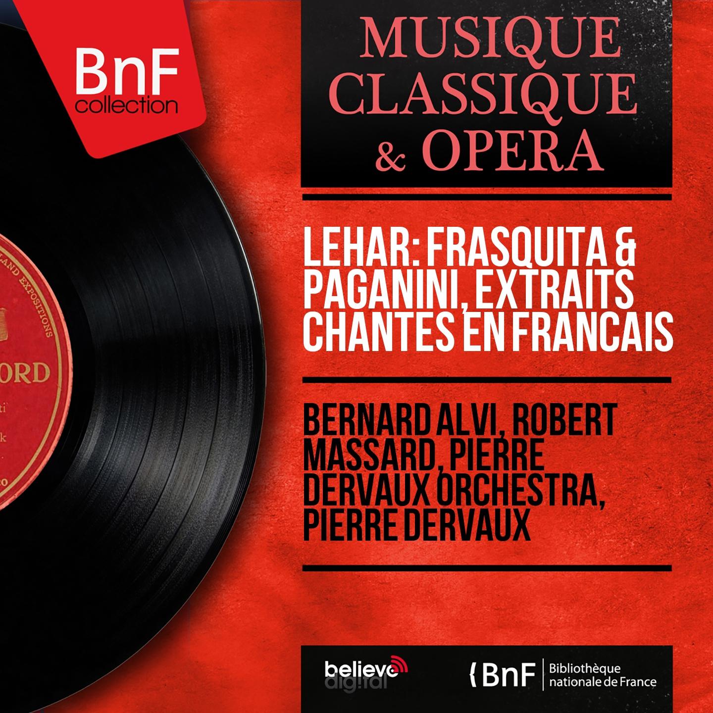 Постер альбома Lehár: Frasquita & Paganini, extraits chantés en français (Mono Version)