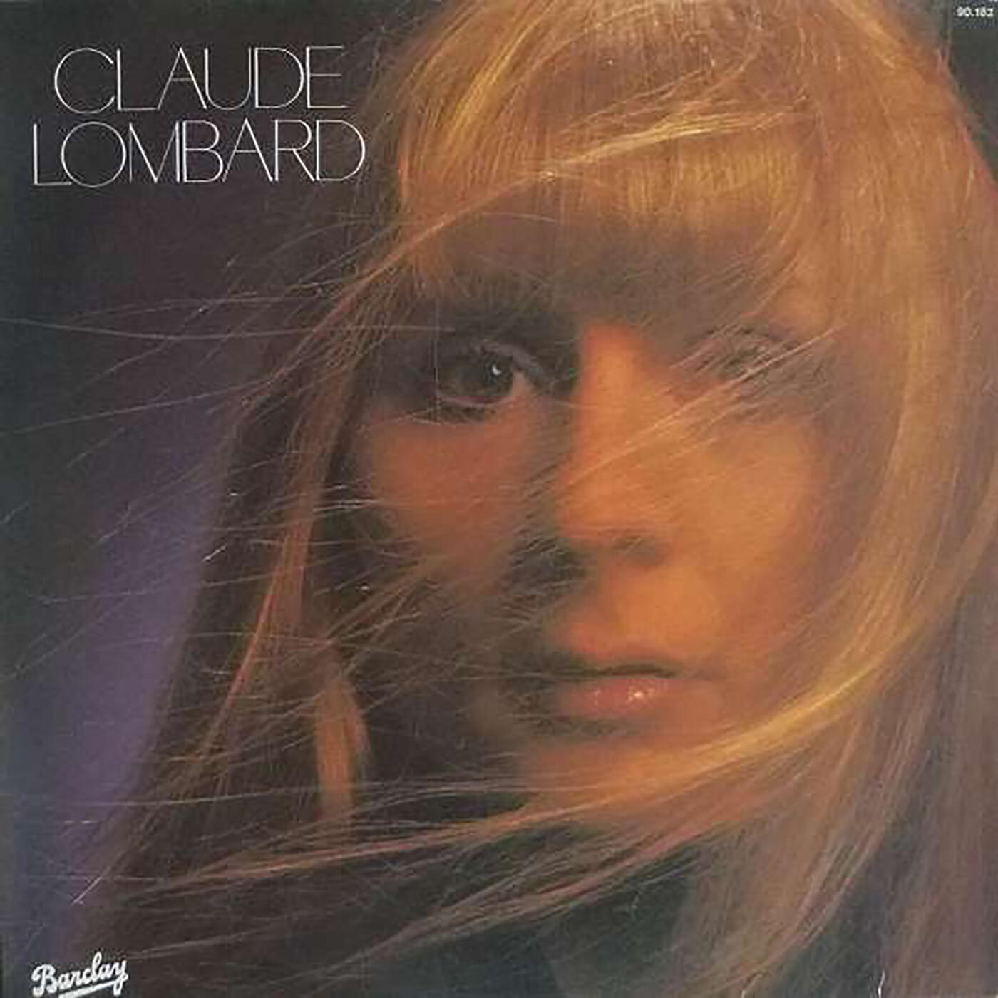 Claude Lombard - La vie a changé de couleur
