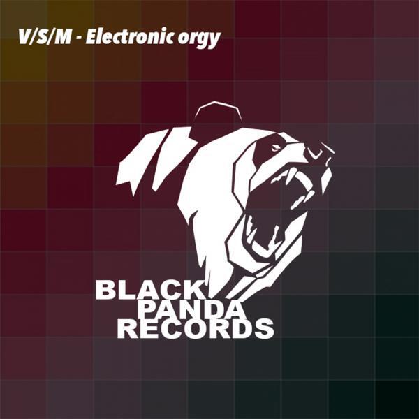 V - Electronic Orgy