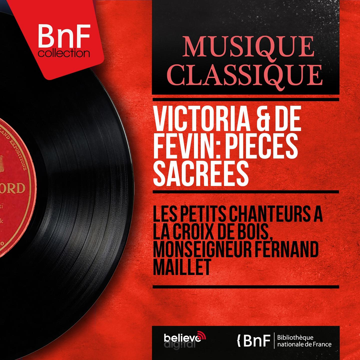 Постер альбома Victoria & de Févin: Pièces sacrées (Mono Version)