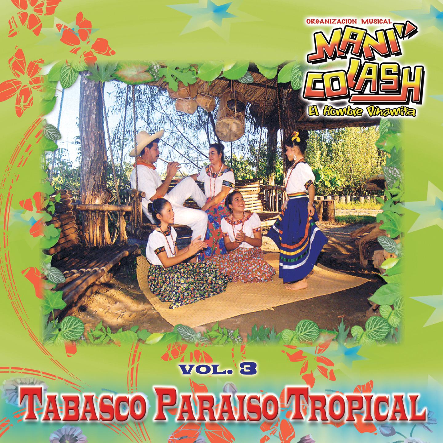 Постер альбома Tabasco Paraíso Tropical, Vol. 3