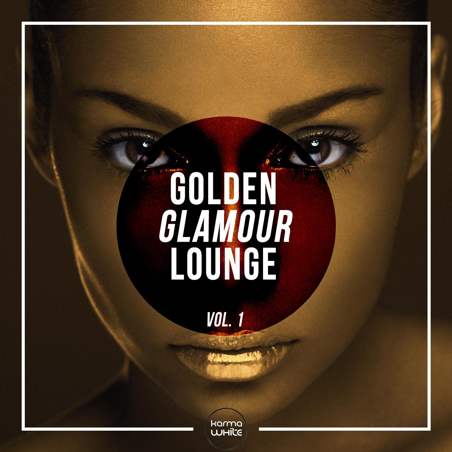Постер альбома Golden Glamour Lounge, Vol. 1