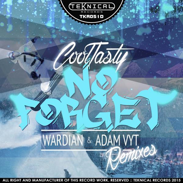 CoolTasty - No Forget (Wardian Remix)
