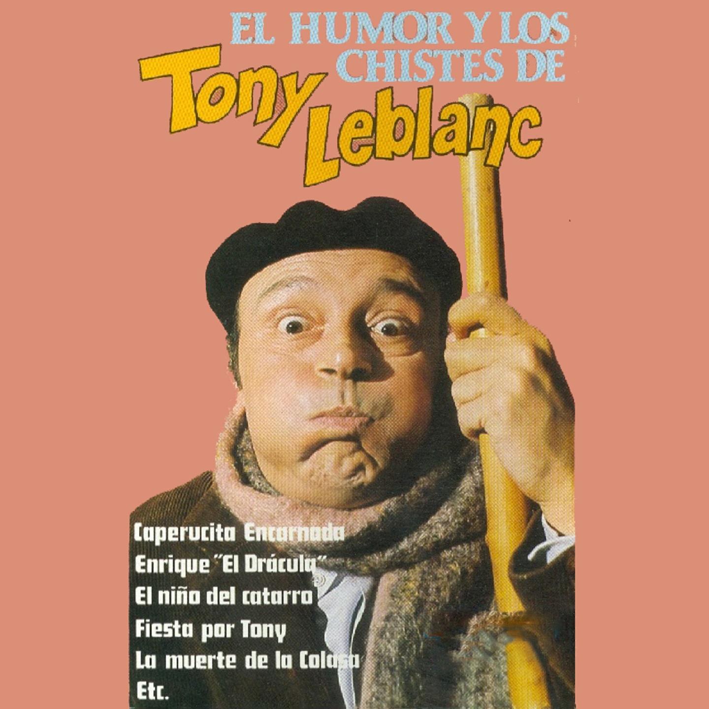 Постер альбома El Humor y los Chistes de Tony Leblanc