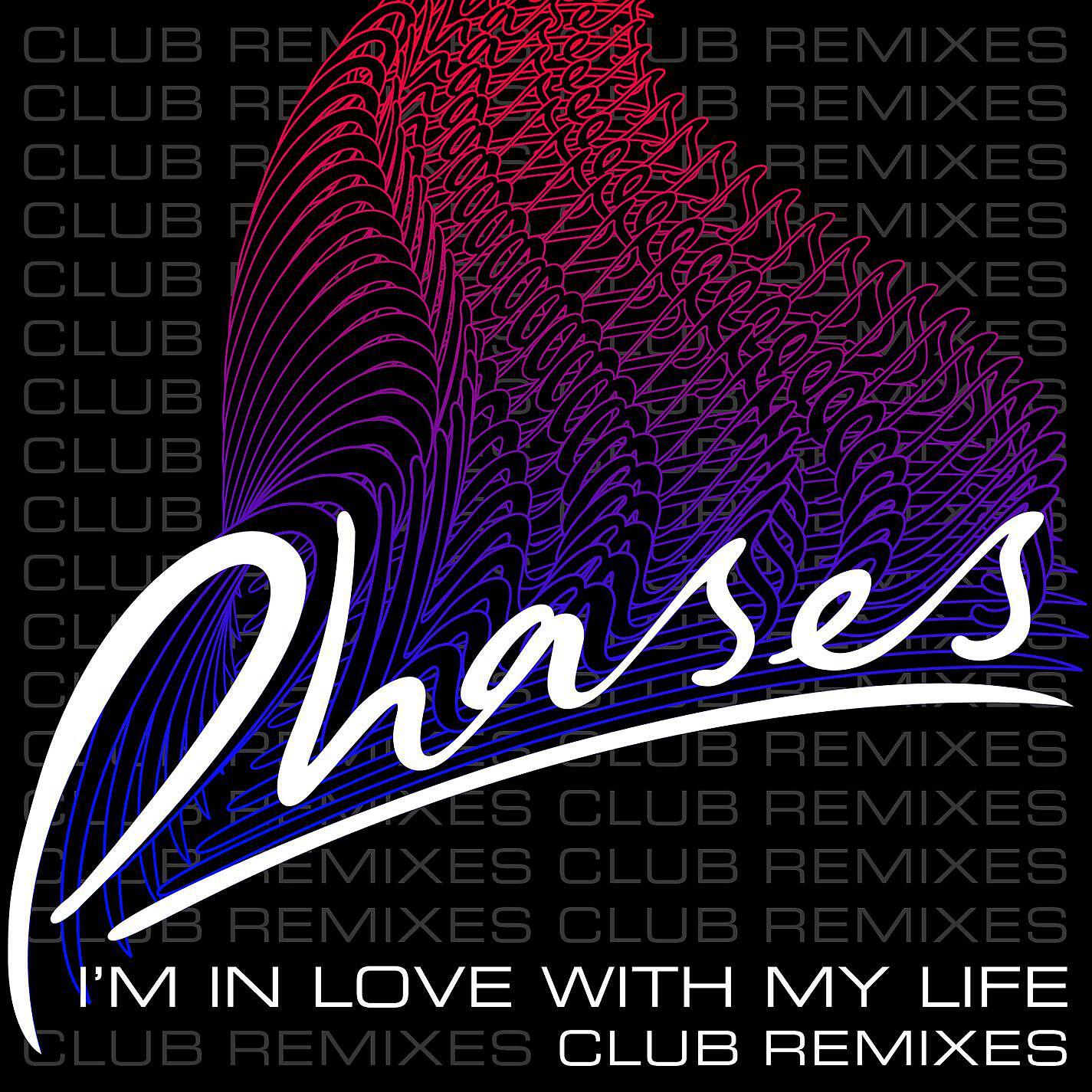 PHASES - I'm in Love with My Life (Dave Audé Club Remix)