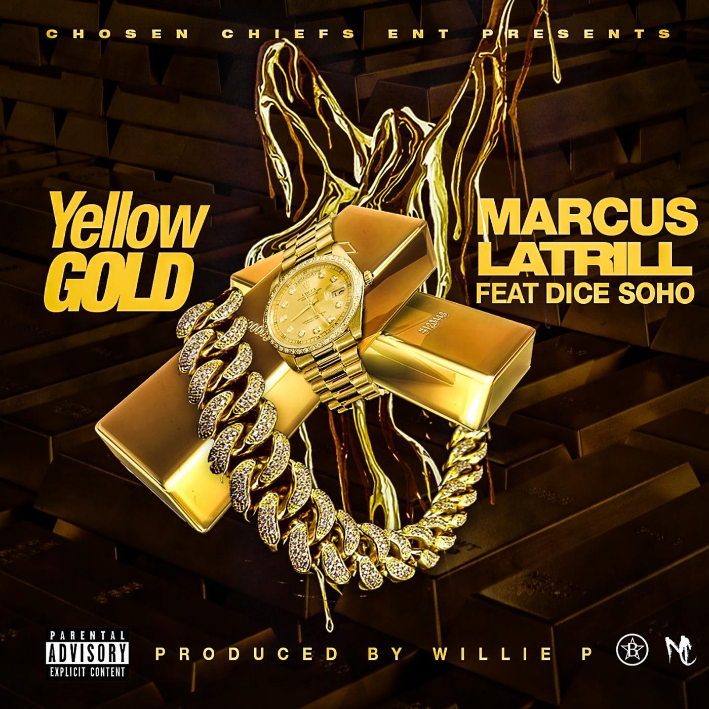 Marcus Latrill - Yellow Gold (feat. Dice Soho)