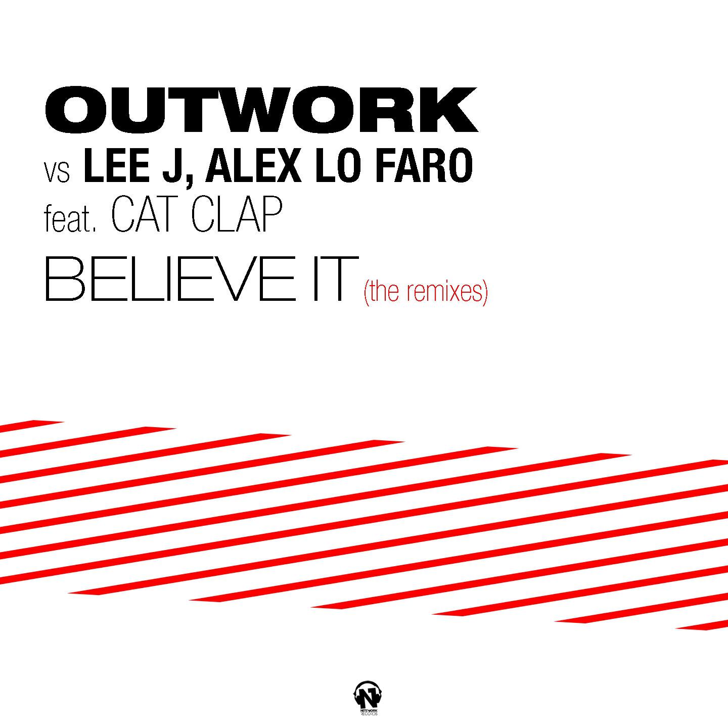 Outwork - Believe It (Tech Mix)