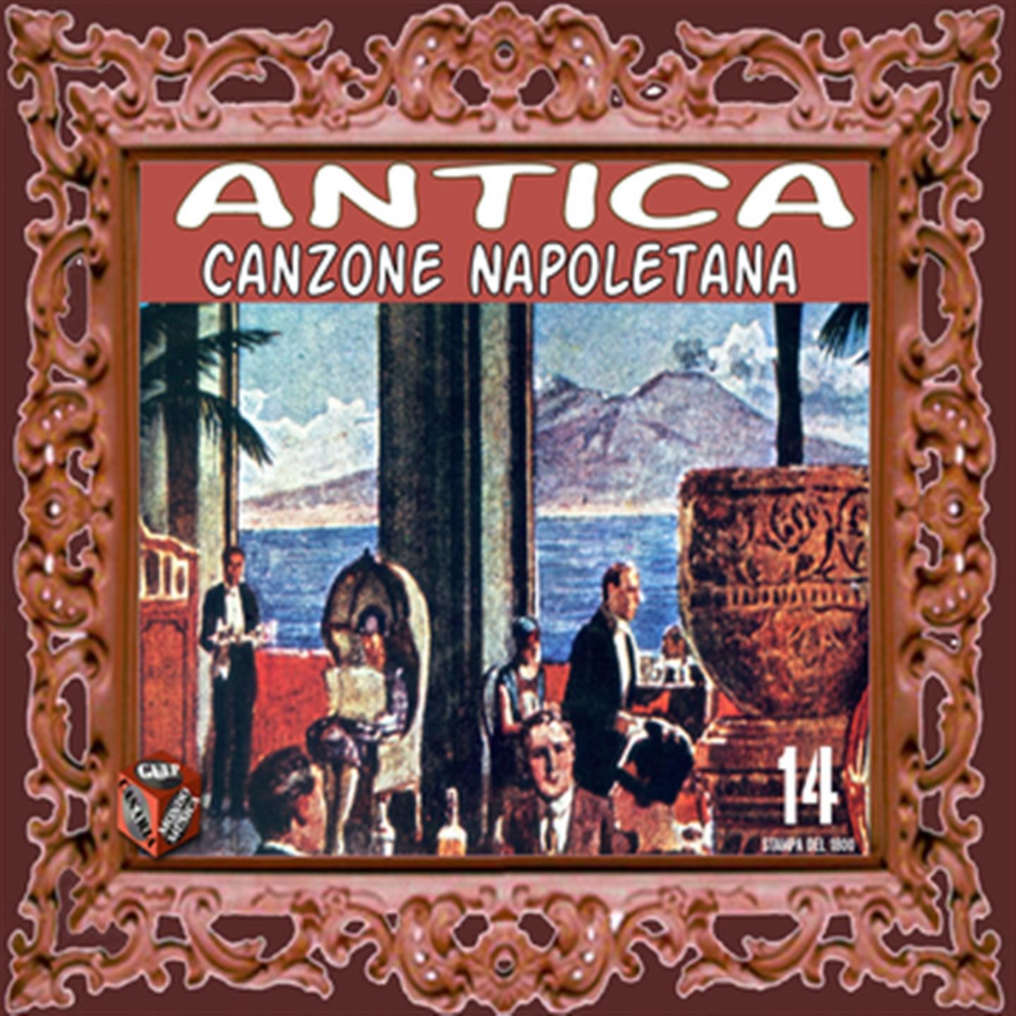 Постер альбома Antica canzone napoletana, Vol. 14