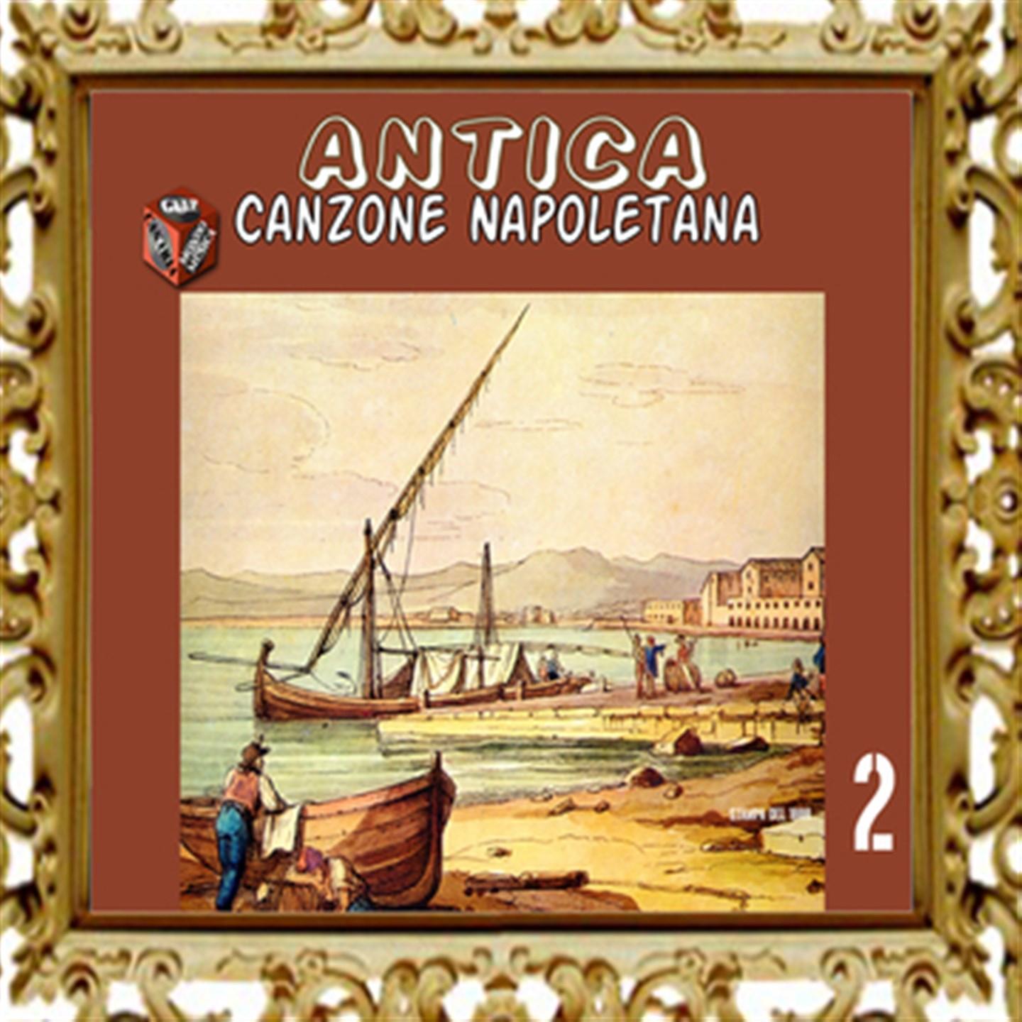 Постер альбома Antica canzone napoletana, Vol. 2