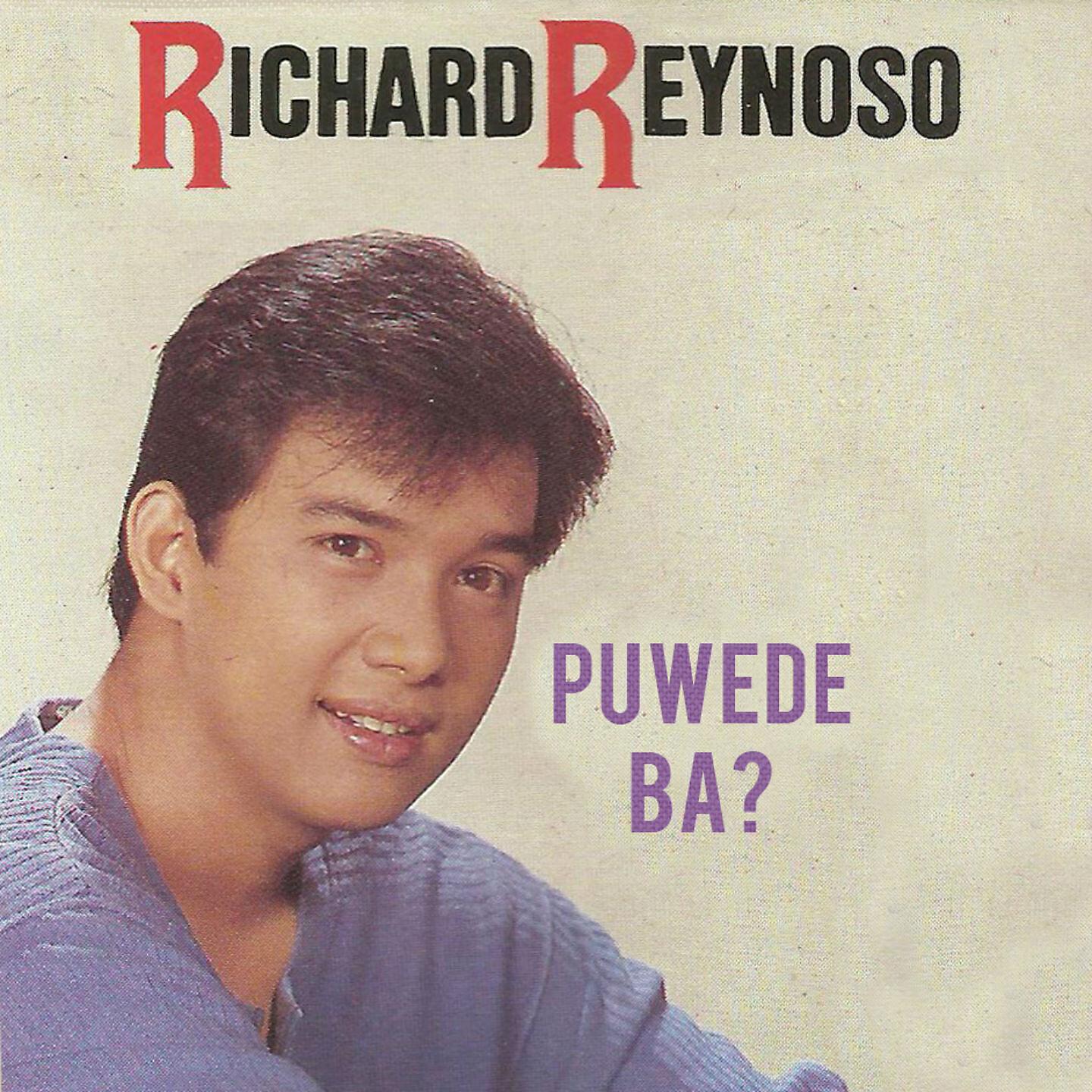 Richard Reynoso - Bakit Ba, Bakit Pa?