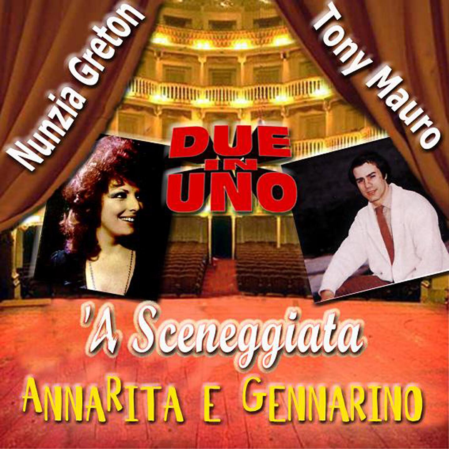 Nunzia Greton - Annarita e gennarino