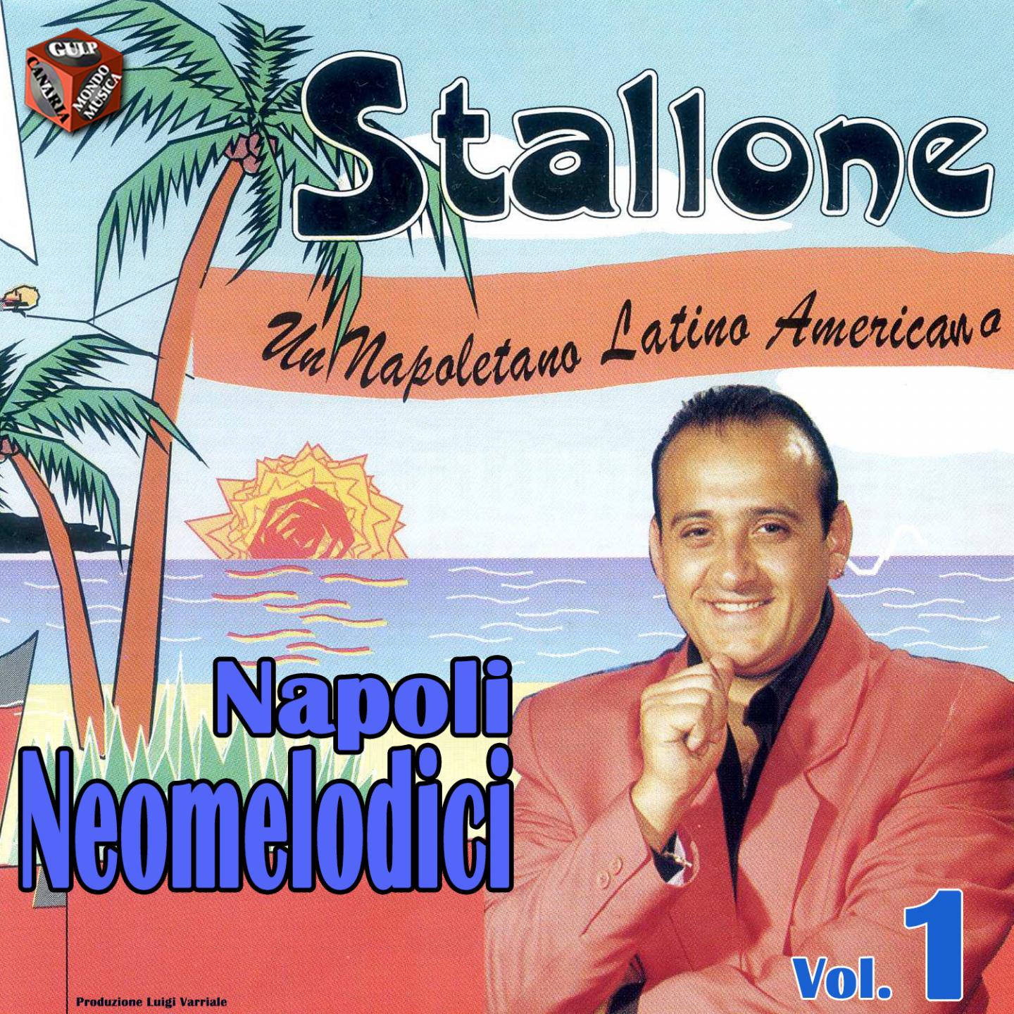 Постер альбома Stallone: un napoletano latino americano, Vol. 1