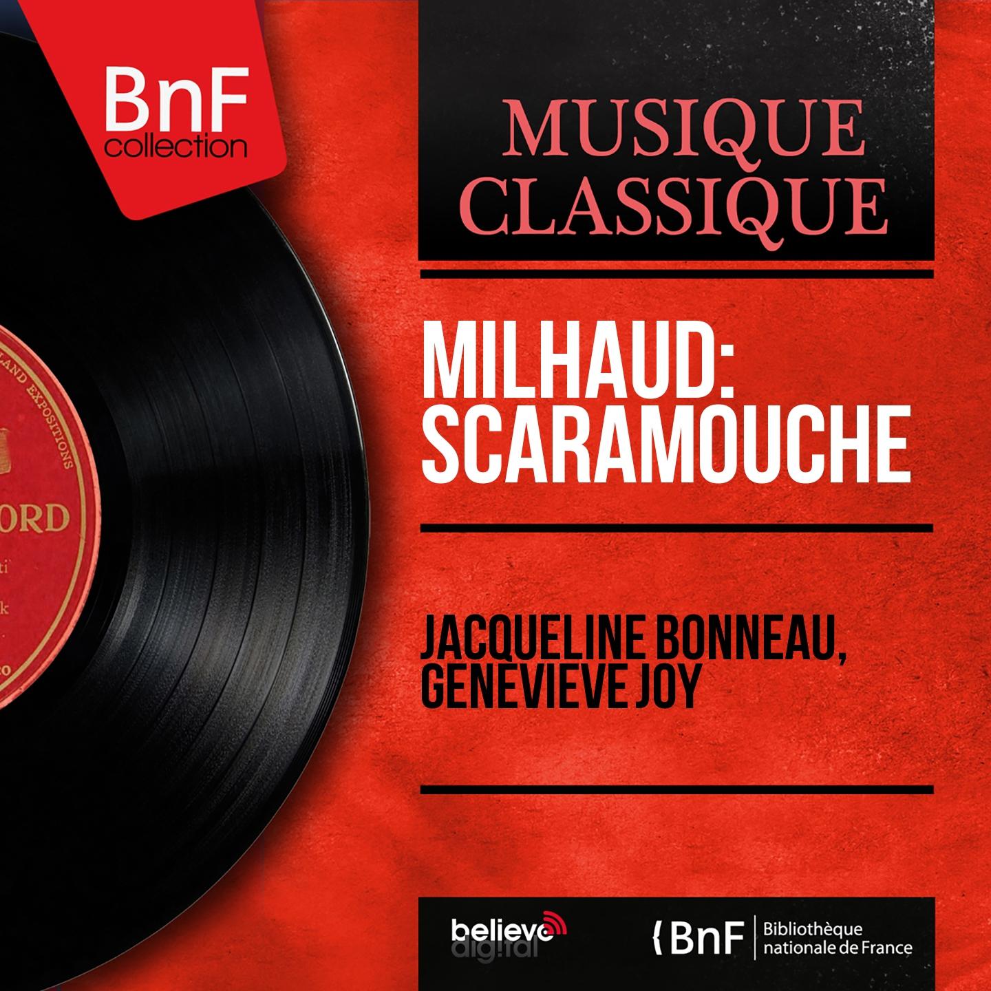 Постер альбома Milhaud: Scaramouche (Mono Version)