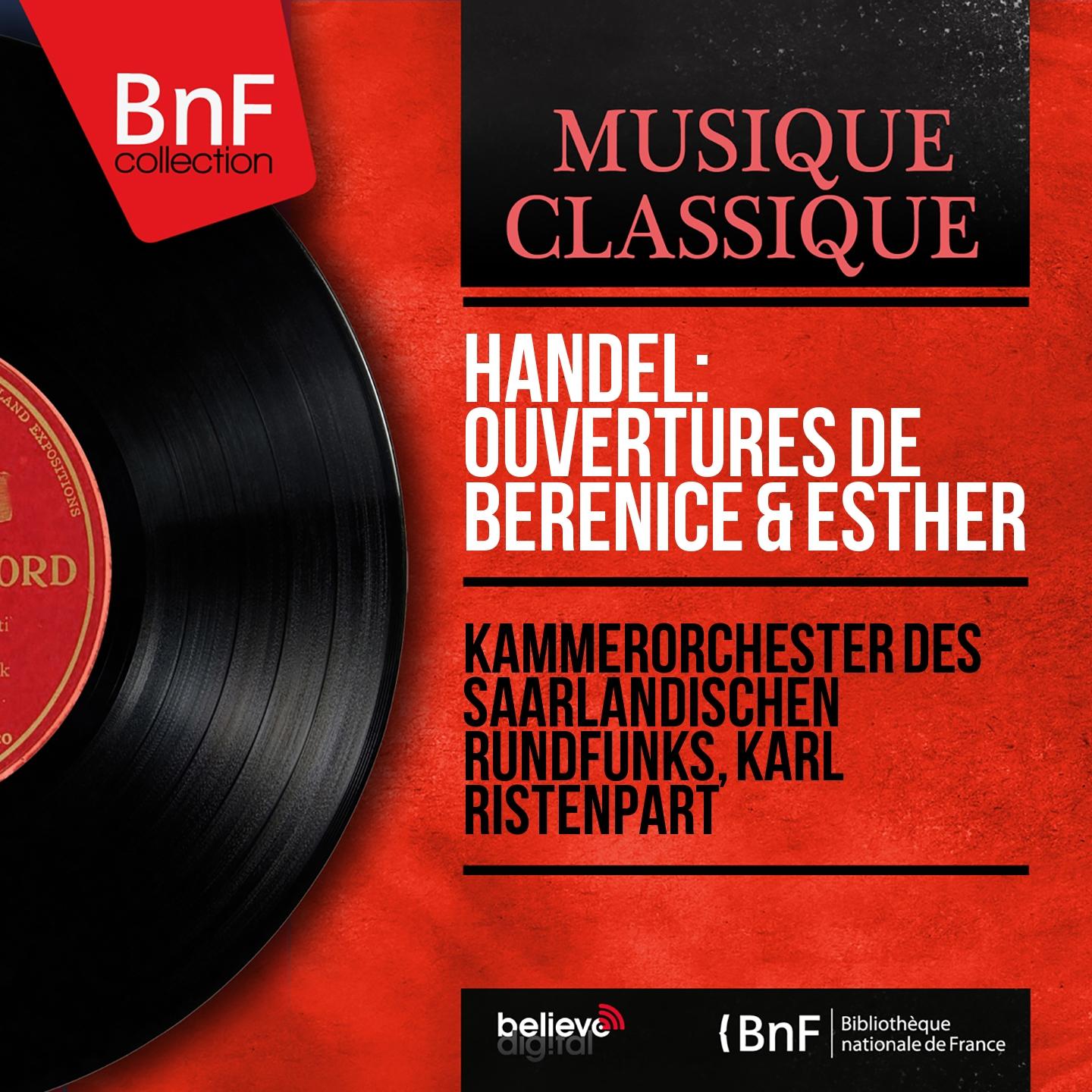Постер альбома Handel: Ouvertures de Bérénice & Esther (Mono Version)