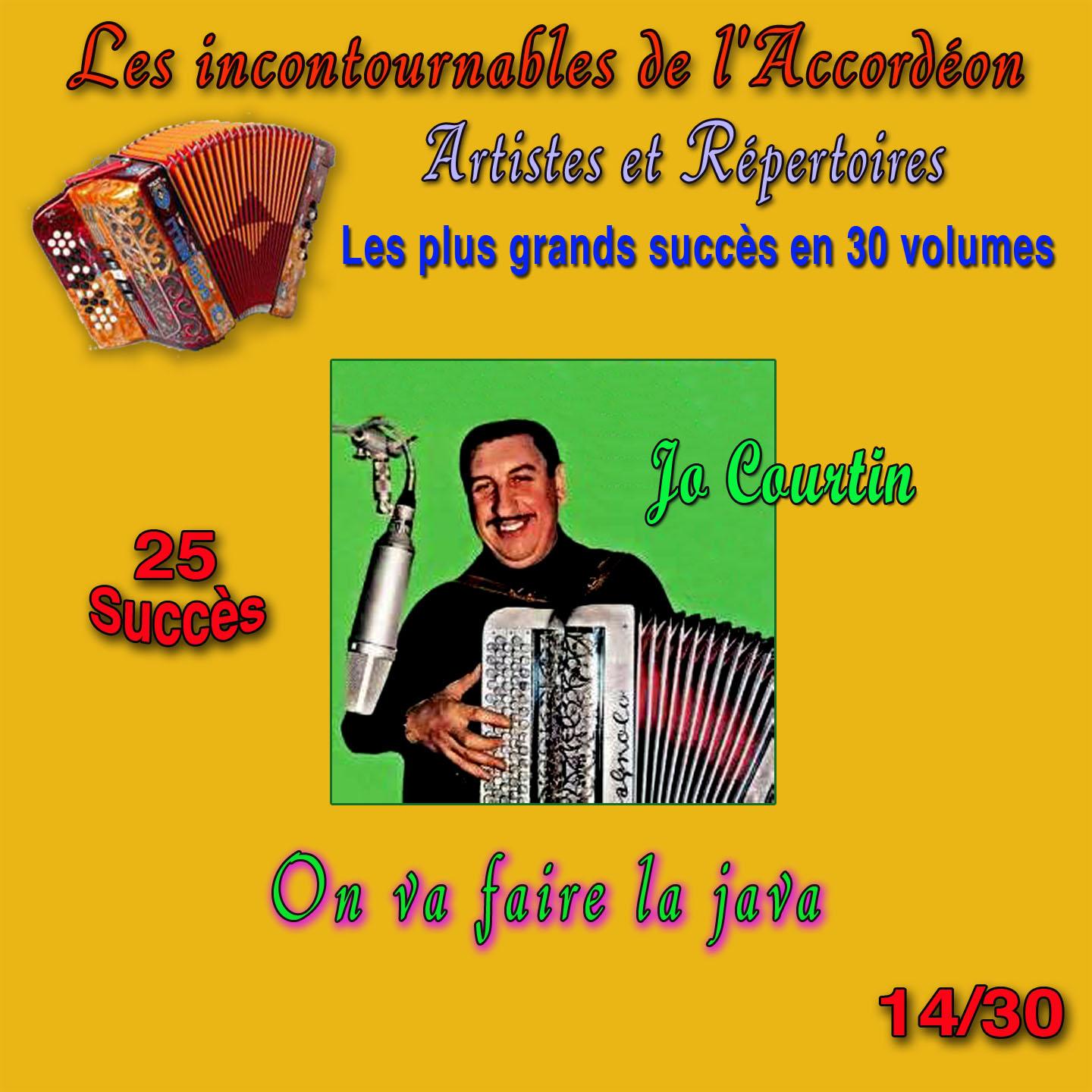 Постер альбома Les incontournables de l'accordéon, vol. 14 (On va faire la java) [25 succès]