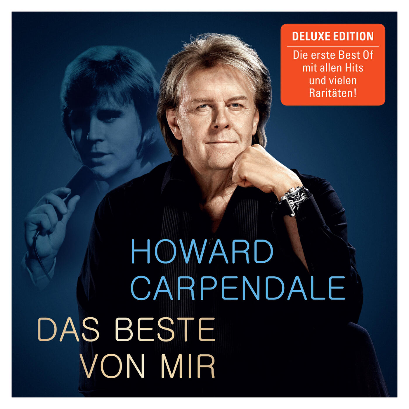 Howard Carpendale - Mit viel, viel Herz