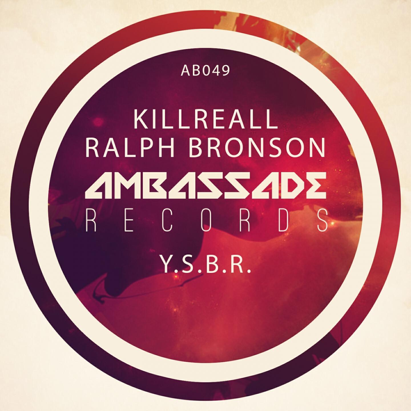 KillReall - Y.S.B.R. (Radio Edit)