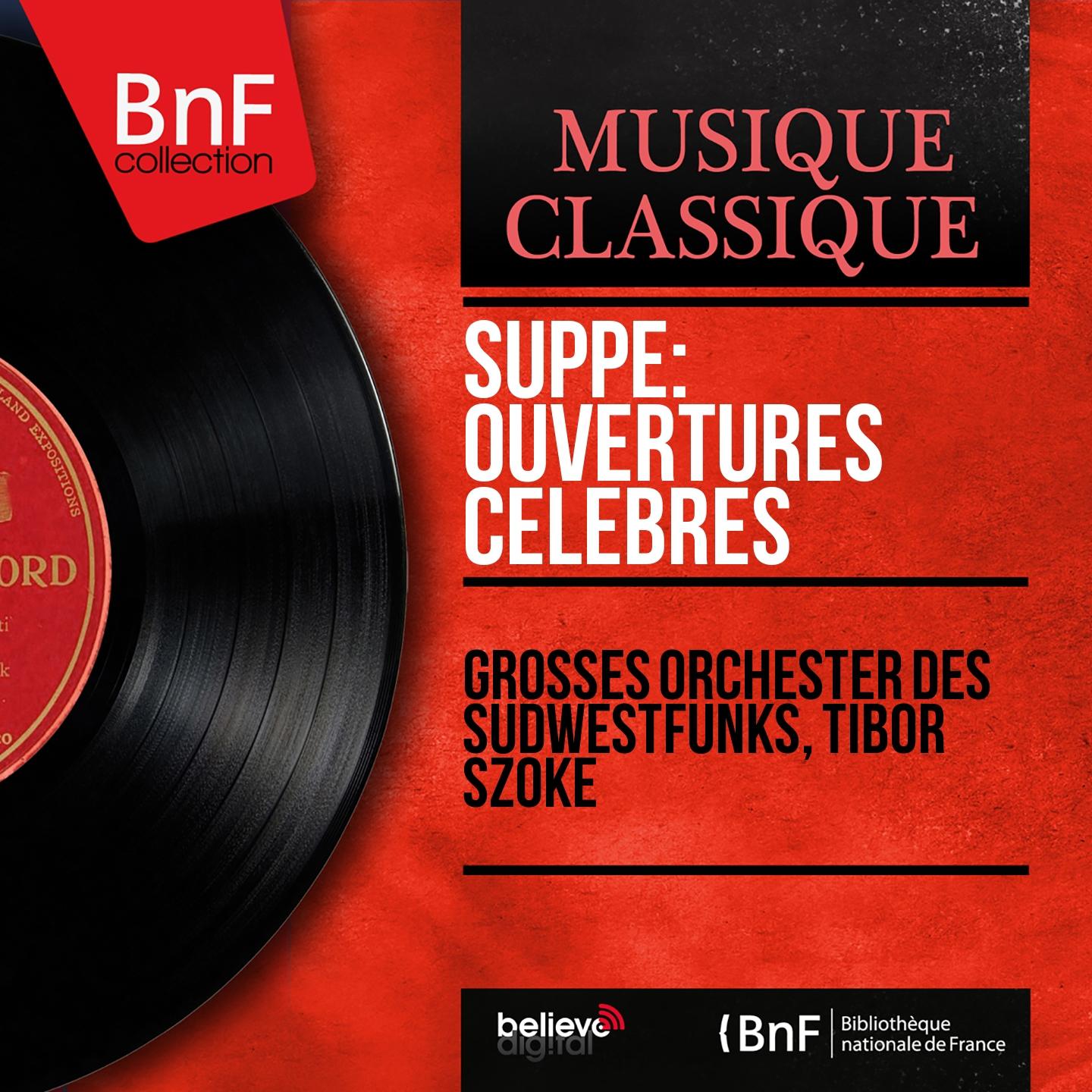 Постер альбома Suppé: Ouvertures célèbres (Mono Version)