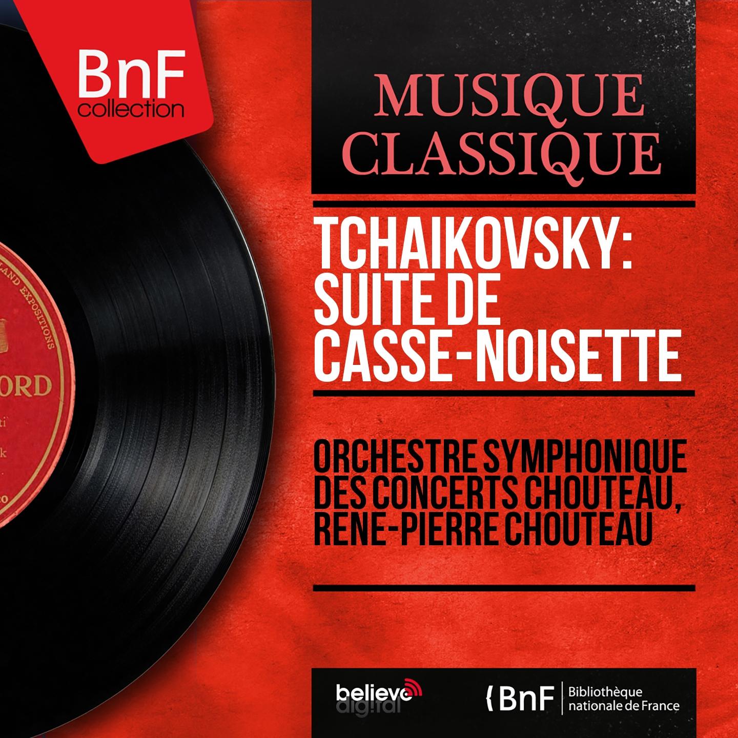 Постер альбома Tchaikovsky: Suite de Casse-noisette (Mono Version)