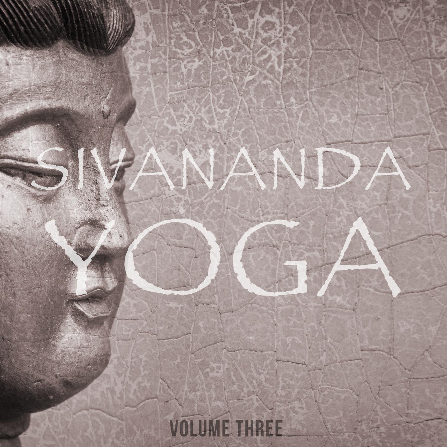 Постер альбома Sivananda Yoga, Vol. 3